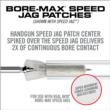 BORE-MAX SPEED JAG & PATCH COMBO